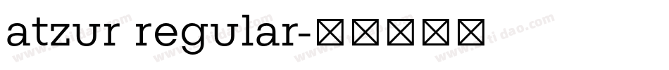 atzur regular字体转换